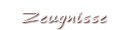 zeugnisse